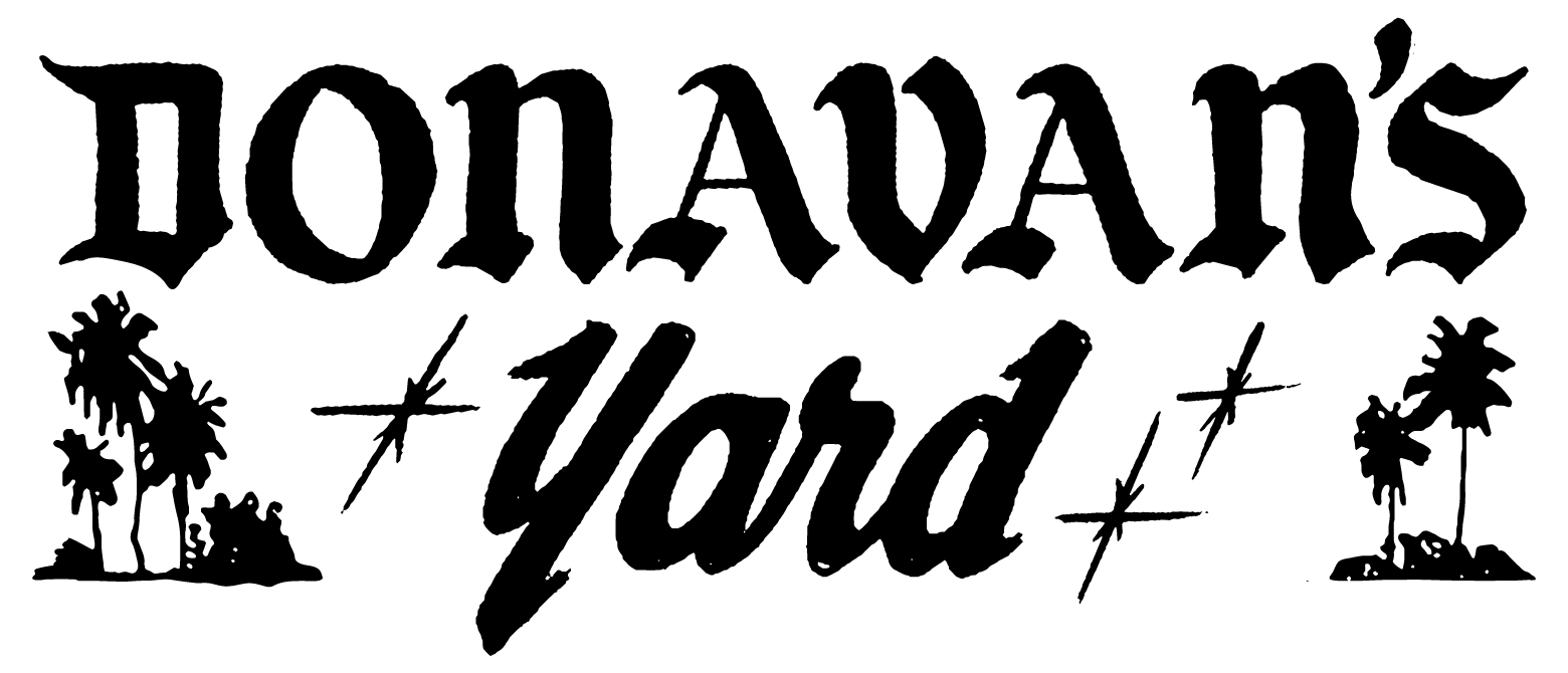 DONAVAN'S YARD